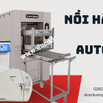 Nồi hấp tiệt trùng autoclave là gì? Nguyên lý hoạt động như thế nào?