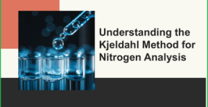 Safety Risks When Analyzing Protein Using the Manual Kjeldahl Method